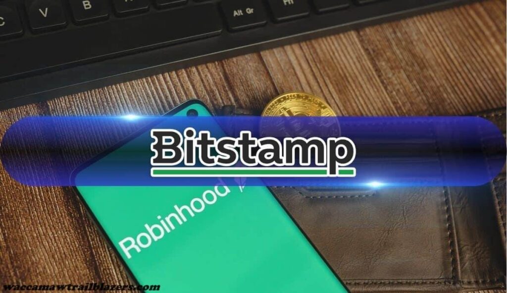 Robinhood ซื้อ Bitstamp แลกเปลี่ยน cryptocurrency Robinhood Markets Inc. กำลังซื้อ Bitstamp การแลกเปลี่ยนสกุลเงินดิจิทัลด้วยเงินสด